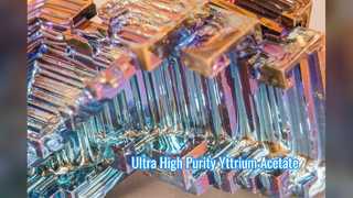 Premium Yttrium Acetate Hydrate 99 999 Percent Purity